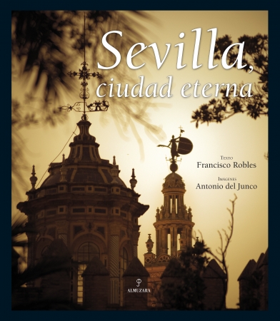 Portada del libro Sevilla, ciudad eterna