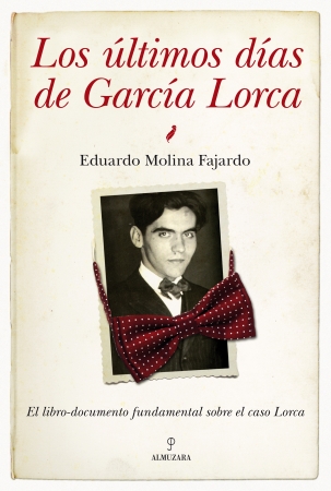 Portada del libro Los últimos días de García Lorca