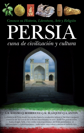 Portada del libro Persia, cuna de civilización y cultura
