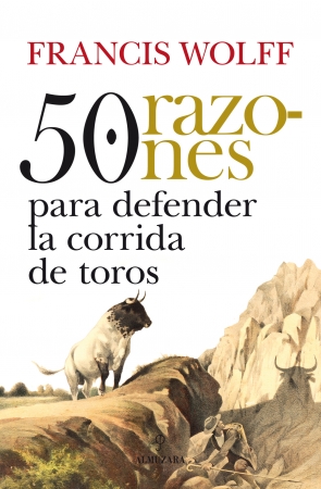 Portada del libro 50 razones para defender la corrida de toros