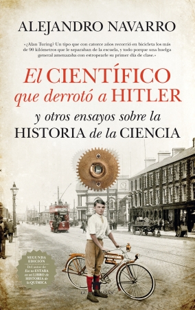 Portada del libro El científico que derrotó a Hitler y otros ensayos sobre la historia de la Ciencia