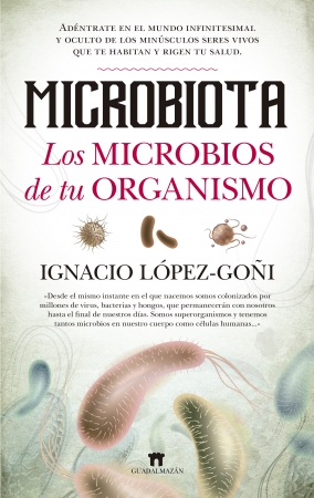 Portada del libro Microbiota. Los microbios de tu organismo