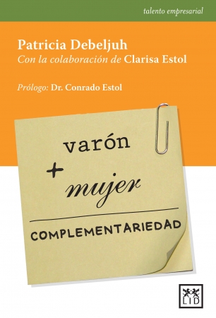 Portada del libro Varón + Mujer= complementariedad