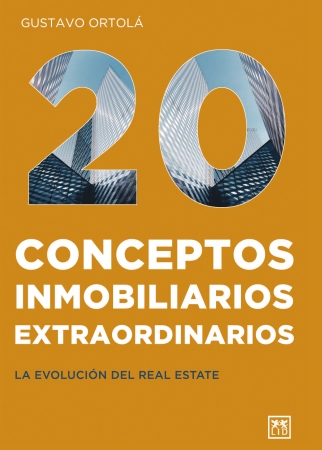 Portada del libro 20 Conceptos inmobiliarios extraordinarios