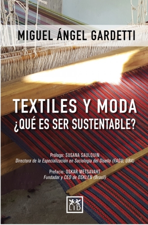 Portada del libro Textiles y moda ¿Qué es ser sustentable?