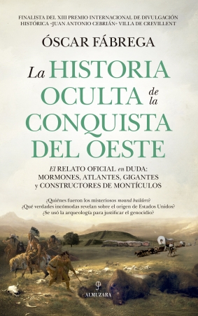 Portada del libro La historia oculta de la conquista del Oeste