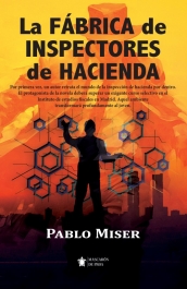 La fábrica de inspectores de hacienda