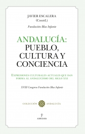 Andaluc�a: Pueblo, Cultura y Conciencia