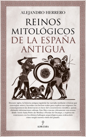 Portada del libro Reinos mitol�gicos de la Espa�a antigua