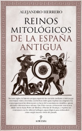 Reinos mitológicos de la España antigua
