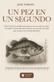 Un pez en un segundo