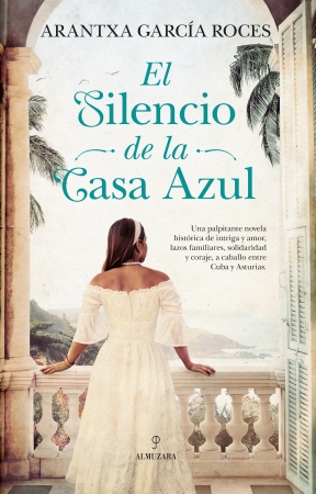 Portada del libro El silencio de la casa azul