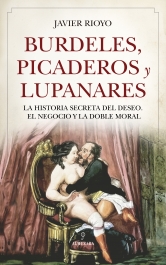 Burdeles, picaderos y lupanares