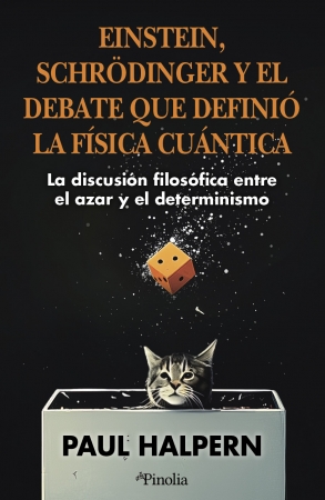 Portada del libro Einstein, Schrdinger y el debate que defini la fsica cuntica