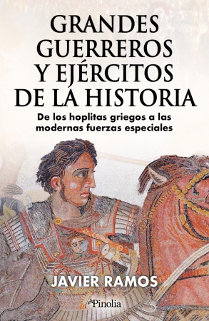 Portada del libro Grandes guerreros y ejrcitos de la historia