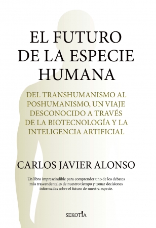 Portada del libro El futuro de la especie humana
