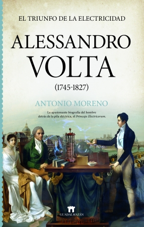 Portada del libro Alessandro Volta (1745-1827)