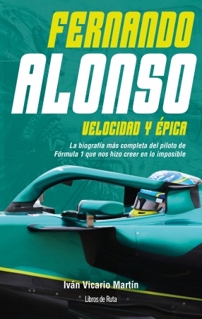 Portada del libro Fernando Alonso. Velocidad y pica