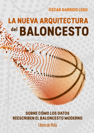 Portada del libro La nueva arquitectura del baloncesto