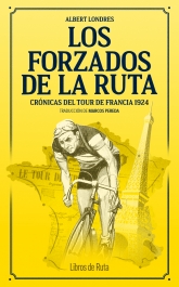 Los forzados de la ruta