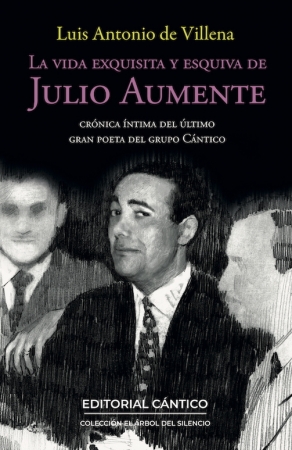 Portada del libro La vida exquisita y esquiva de Julio Aumente
