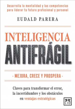 Portada del libro Inteligencia antifrágil